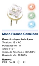 Mono Piranha RGB LED Dipline : cliquez sur l’image pour voir les détails du produit